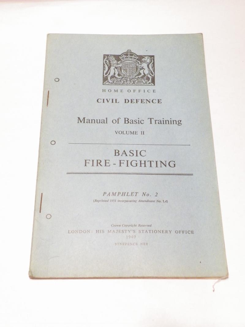 Home Office Civil Defence Manual Basic Fire-Fighting Vol 2 circa 1949