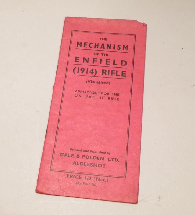 WW1 Era Small Booklet The Mechanism of the Enfield (1914) Rifle